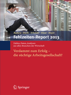 cover image of Fehlzeiten-Report 2013